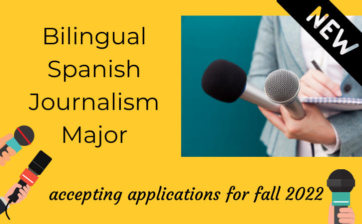 Bilingual Spanish Journalism Major AD